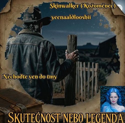 Skinwalker se vás v noci snaží vylákat ven do tmy. Nechoďte tam.
